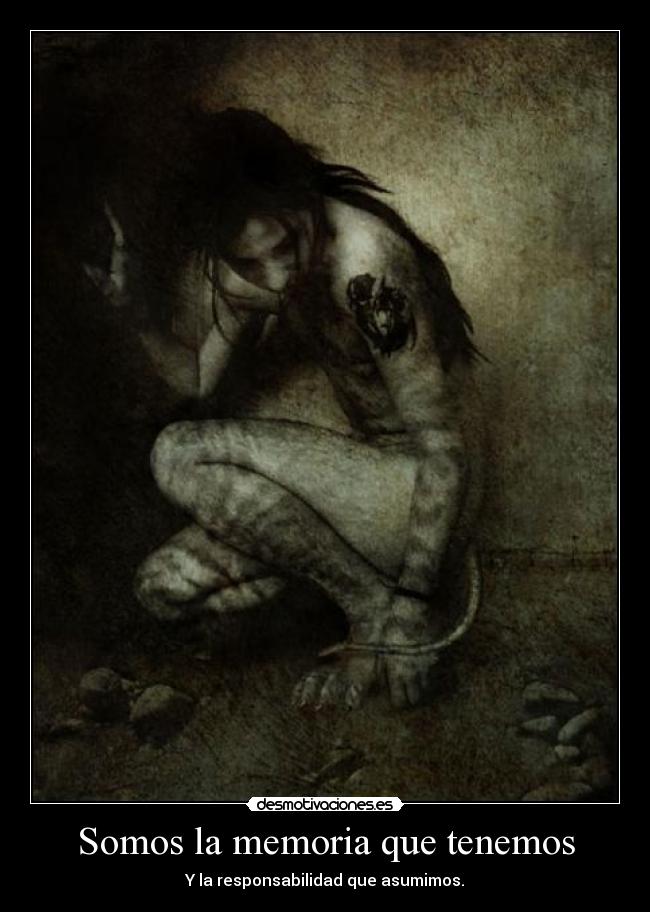 Somos la memoria que tenemos - 