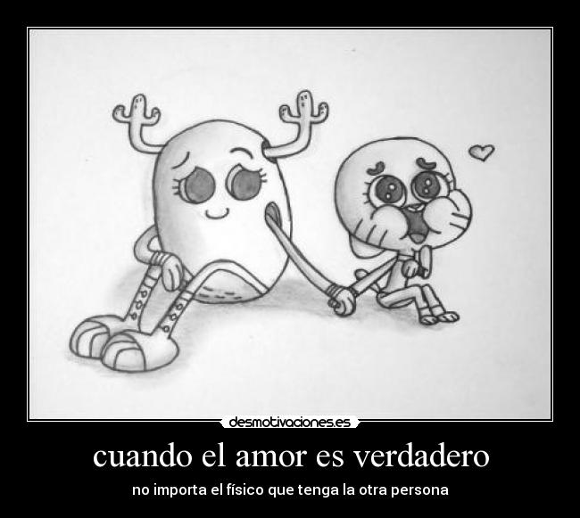 cuando el amor es verdadero - no importa el físico que tenga la otra persona