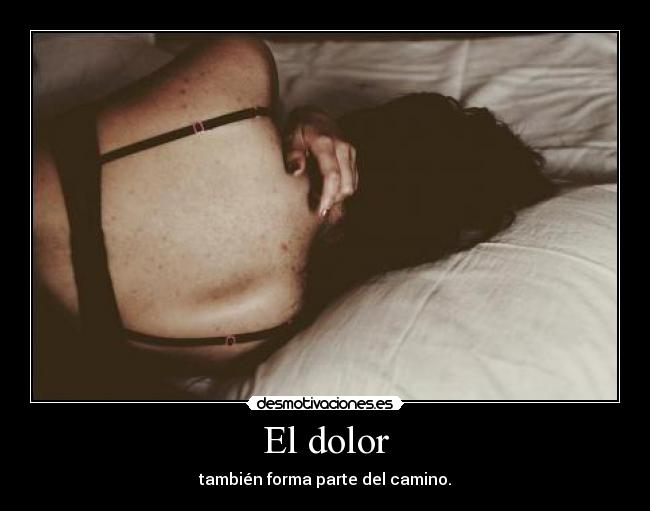 El dolor -