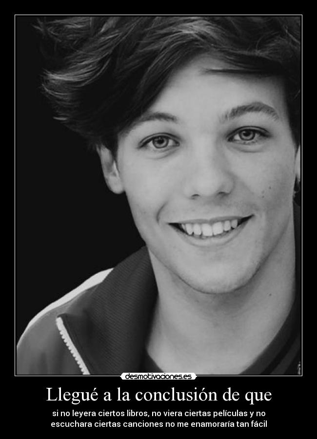 Llegué a la conclusión de que -