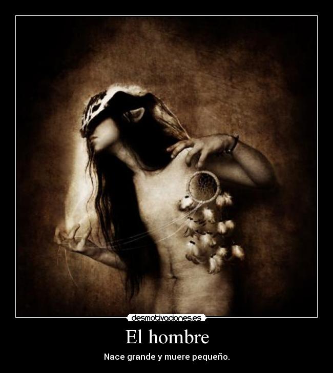 El hombre - 