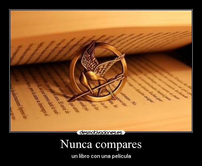 Nunca compares - un libro con una película