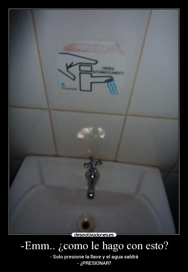 carteles gracioso memes troll presionar desmotivaciones