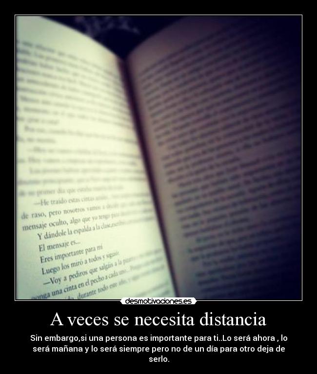 A veces se necesita distancia -