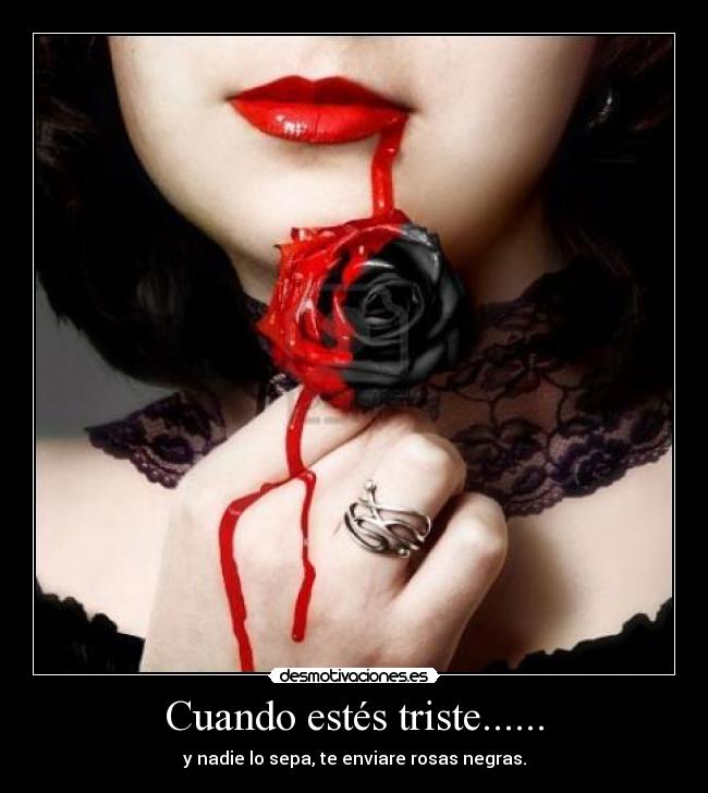 Cuando estés triste...... -