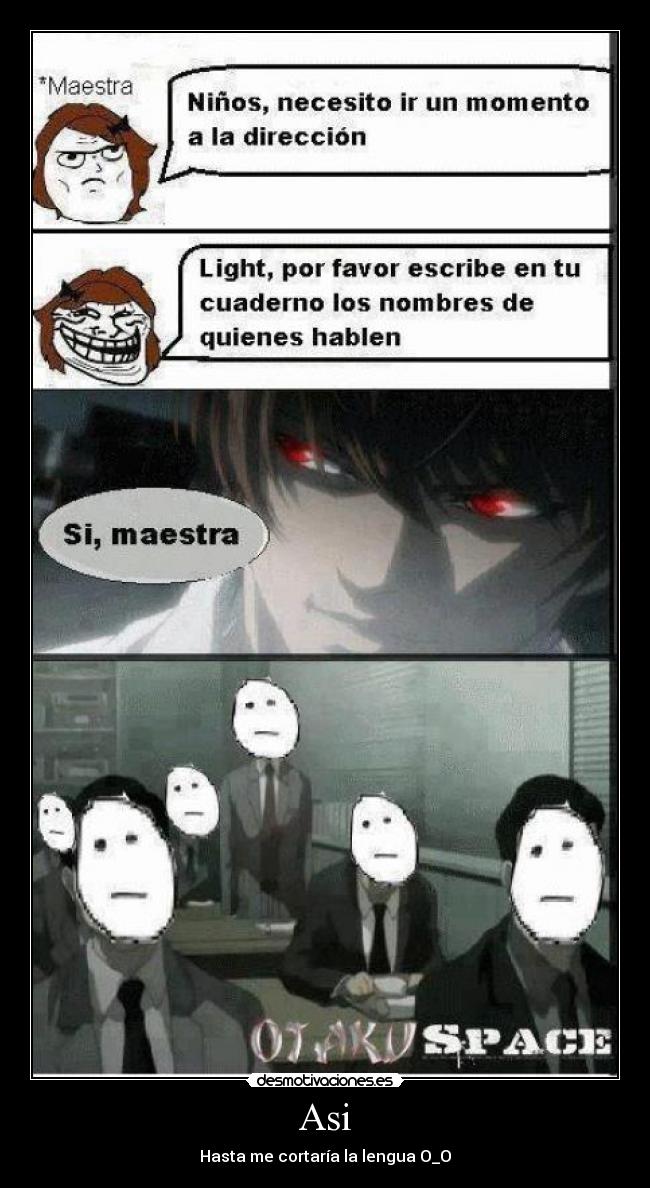 Asi - Hasta me cortaría la lengua O_O