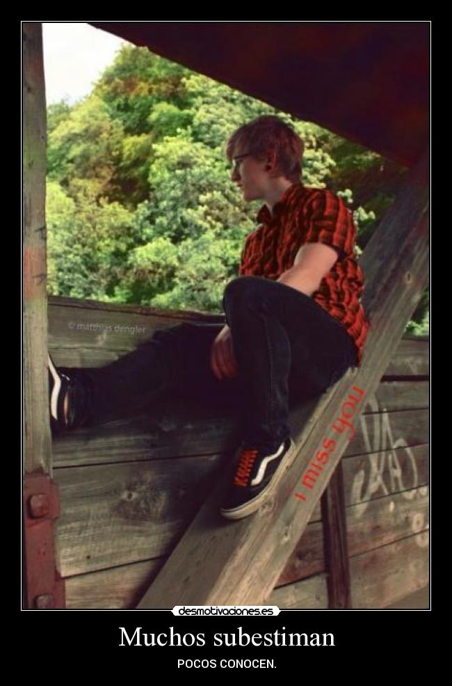 Muchos subestiman - POCOS CONOCEN.