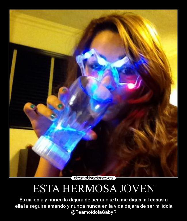 ESTA HERMOSA JOVEN - Es mi idola y nunca lo dejara de ser aunke tu me digas mil cosas a
ella la seguire amando y nunca nunca en la vida dejara de ser mi idola
@TeamoidolaGabyR
