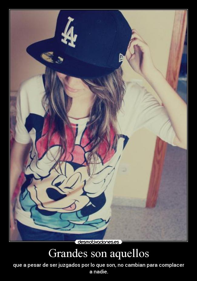 Grandes son aquellos -