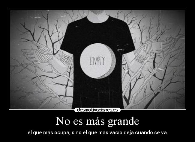 No es más grande - 