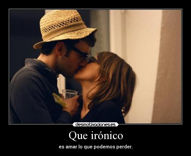Que irónico -