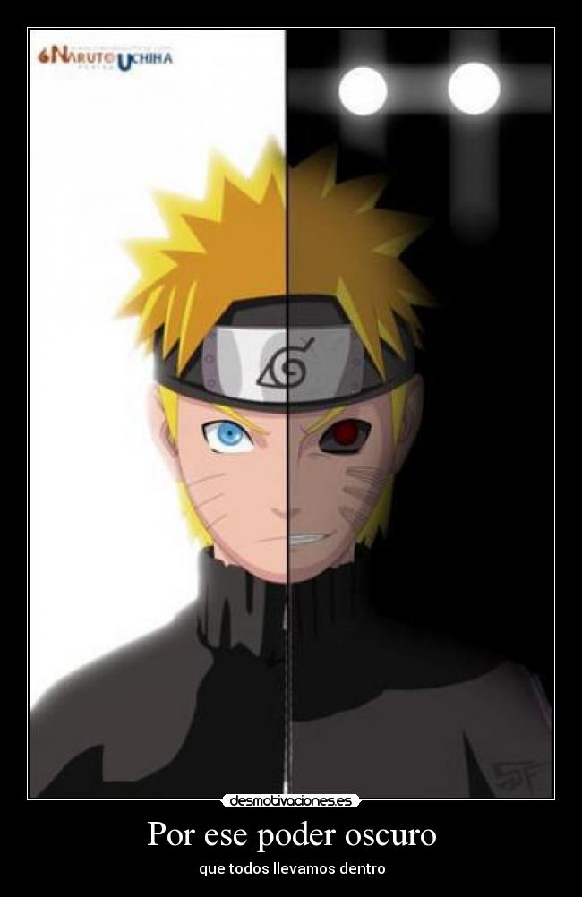 Por ese poder oscuro - que todos llevamos dentro