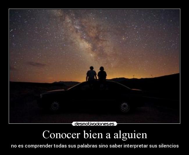 Conocer bien a alguien -