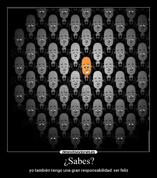 ¿Sabes? -