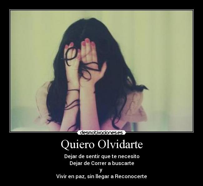 carteles olvidarte buscarte necesito desmotivaciones