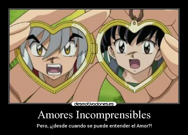 Amores Incomprensibles -