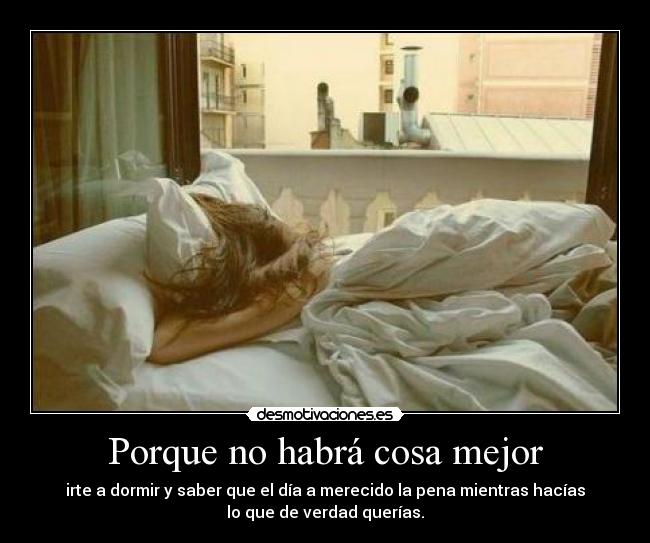 Porque no habrá cosa mejor -
