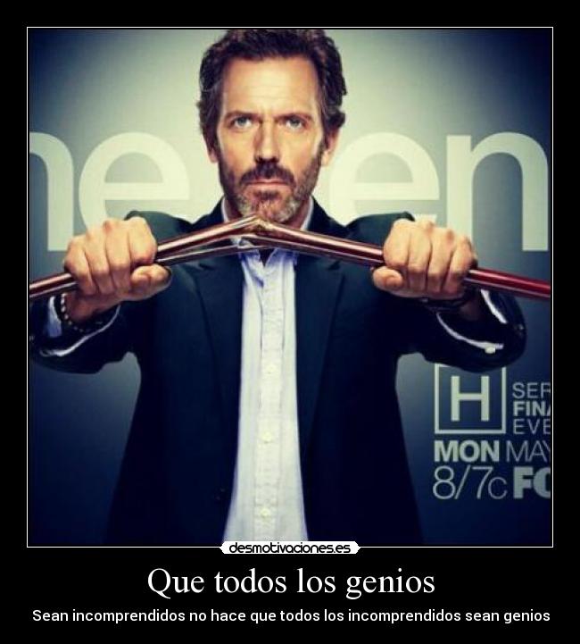 Que todos los genios -