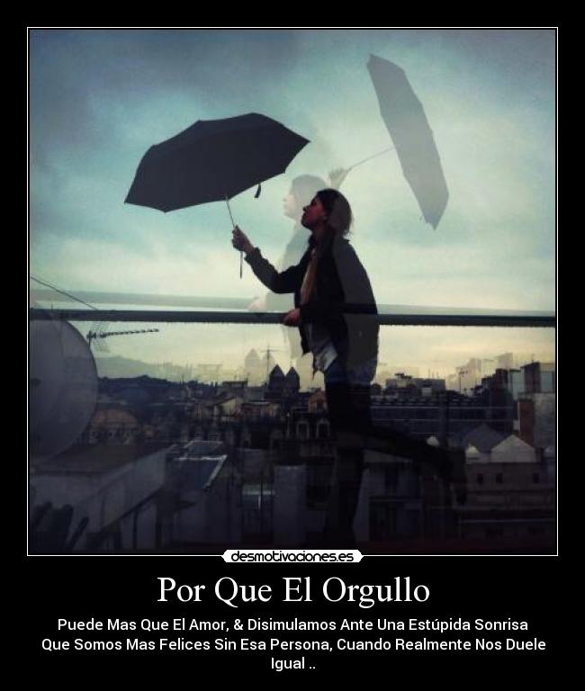 Por Que El Orgullo -