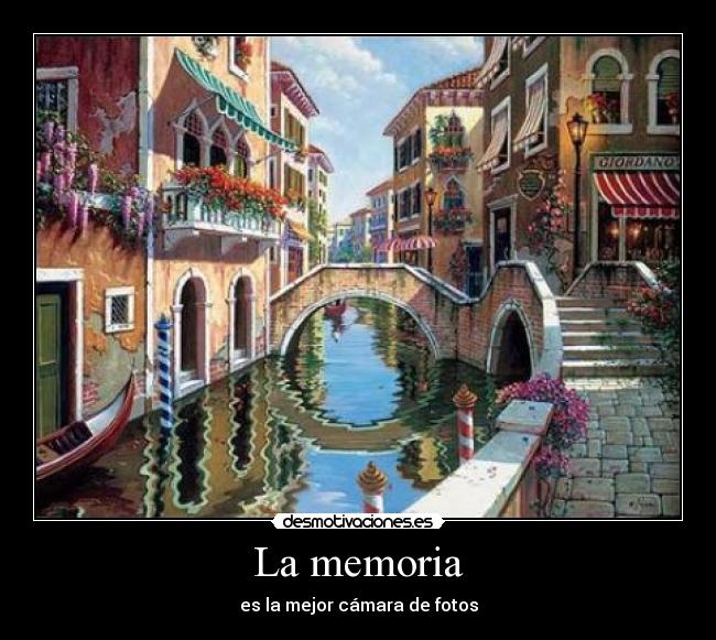 La memoria - es la mejor cámara de fotos