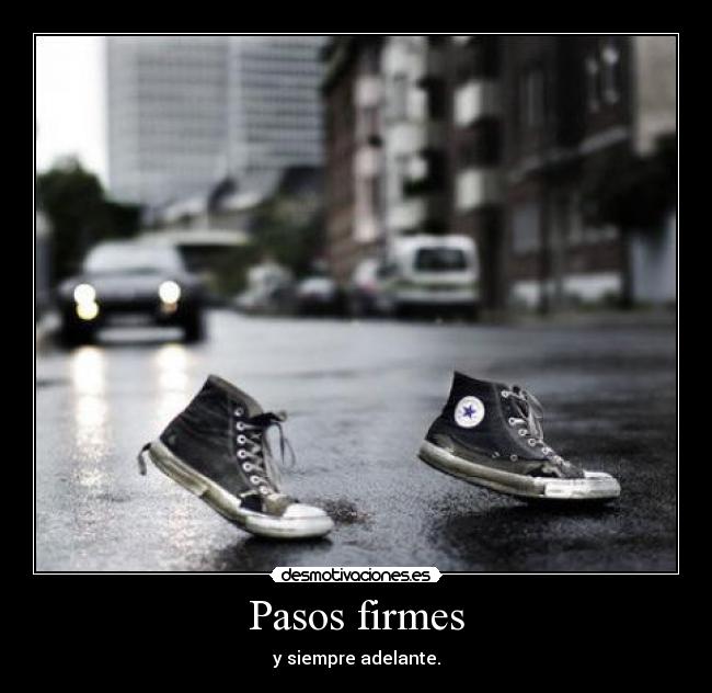 Pasos firmes - 