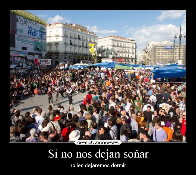 Si no nos dejan soñar -