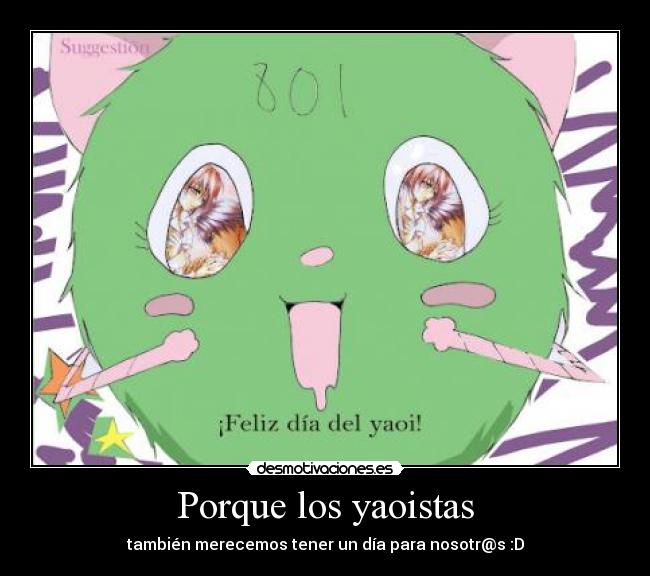 Porque los yaoistas -