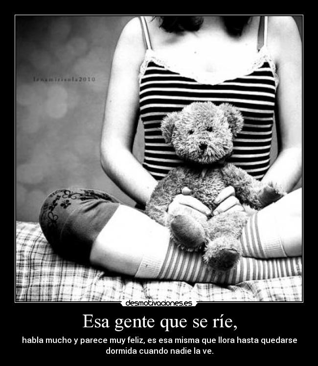 Esa gente que se ríe, - 