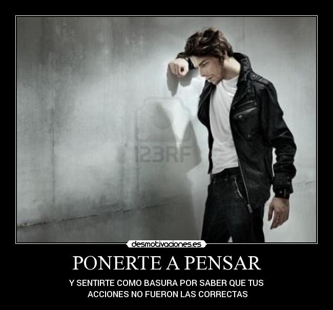 carteles ponerte pensar desmotivaciones