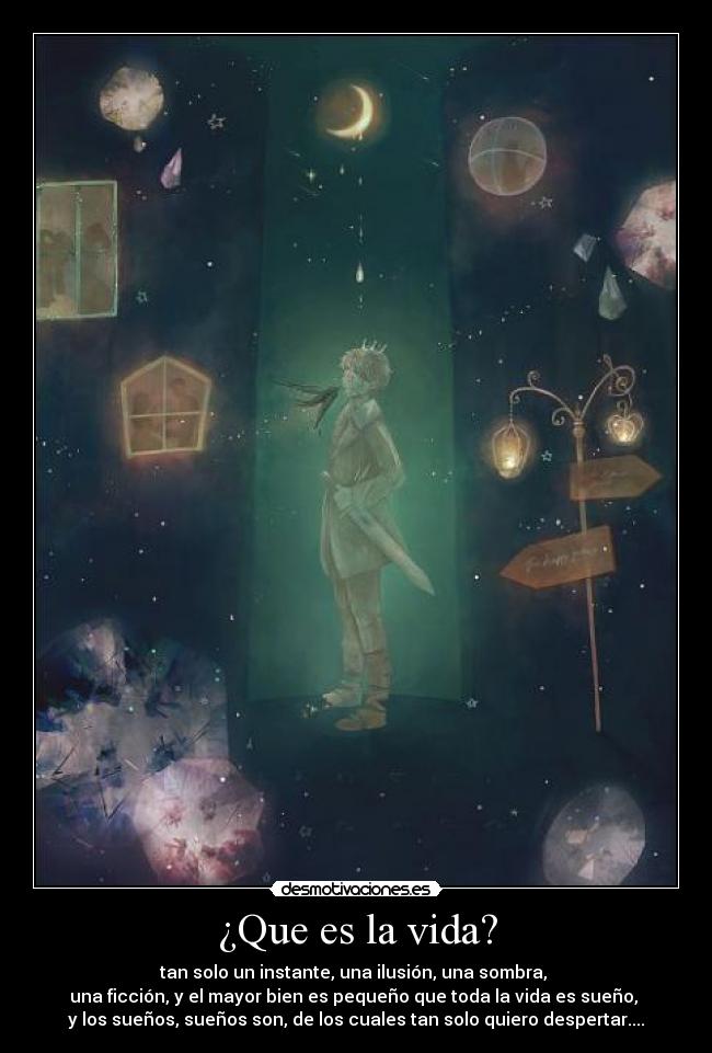 ¿Que es la vida? -
