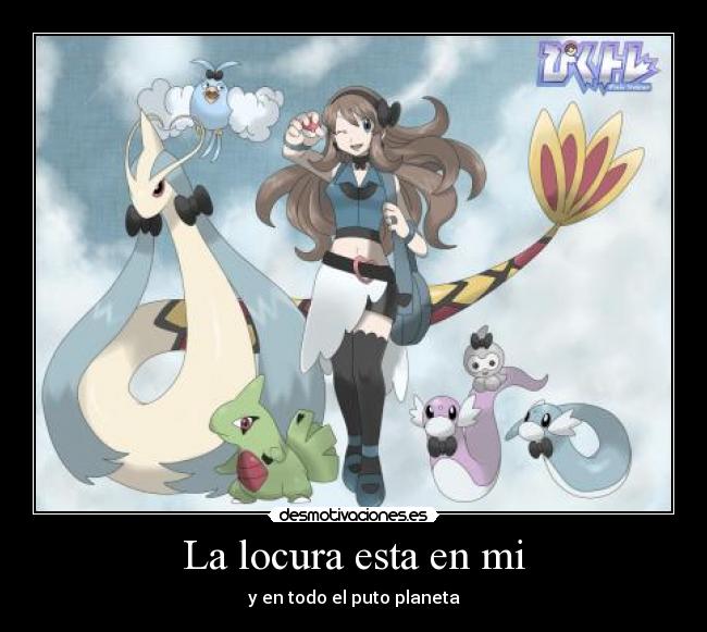 La locura esta en mi - 