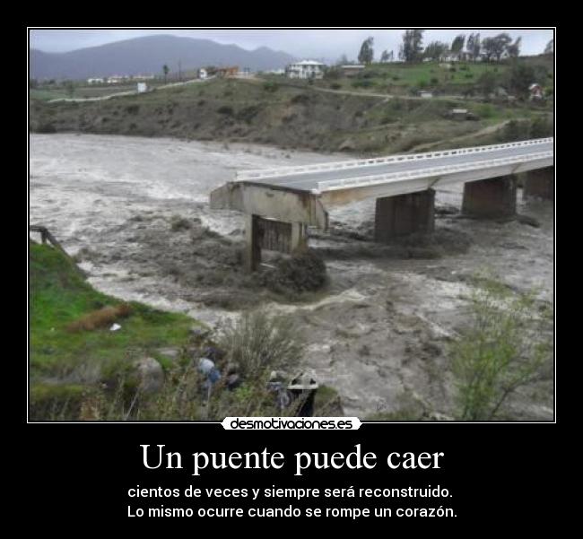 carteles corazon reconstruir caer puente blah blah clanotao revelation desmotivaciones