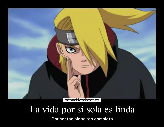 La vida por si sola es linda - Por ser tan plena tan completa