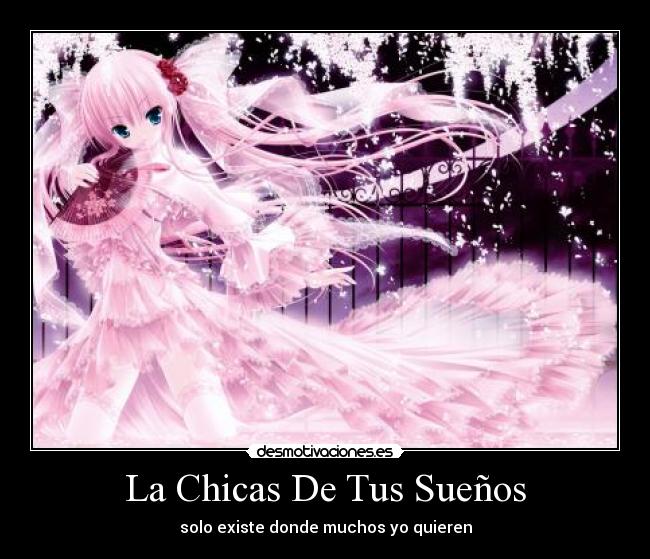 La Chicas De Tus Sueños - solo existe donde muchos yo quieren