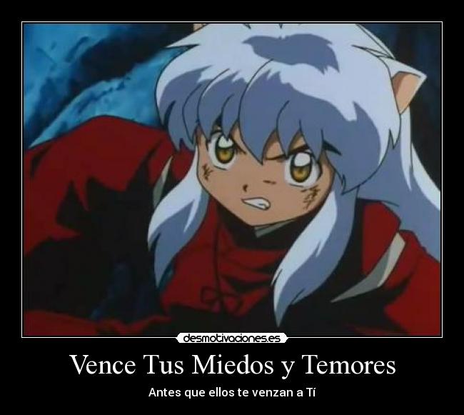 Vence Tus Miedos y Temores -