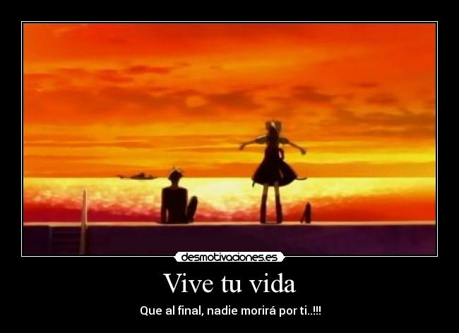 Vive tu vida -