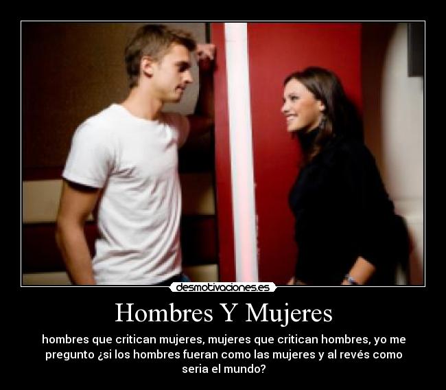 carteles hombres mujeres desmotivaciones