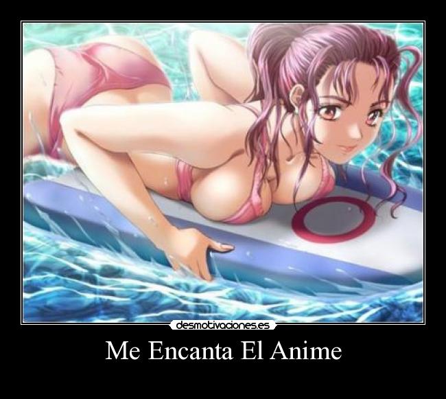Me Encanta El Anime -