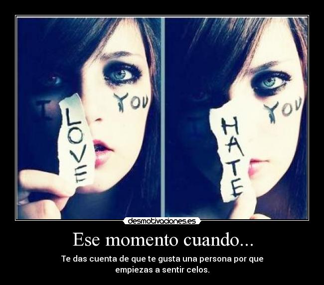 Ese momento cuando... -