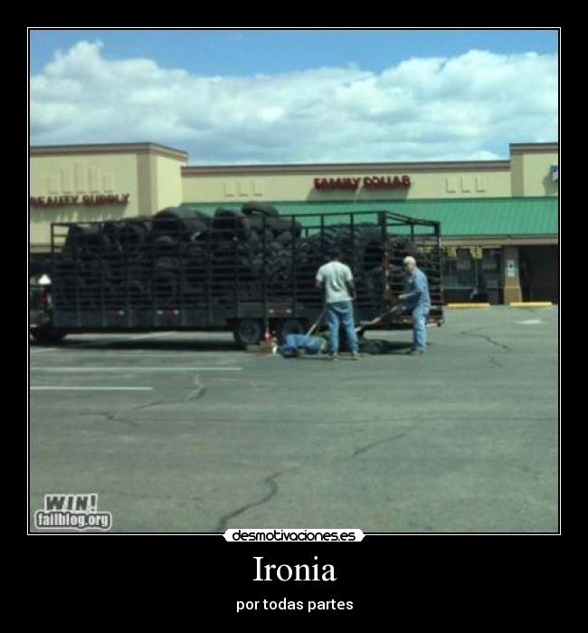 Ironia - por todas partes