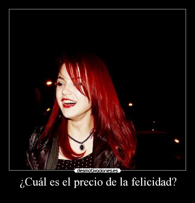 ¿Cuál es el precio de la felicidad? -