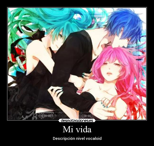 Mi vida - 