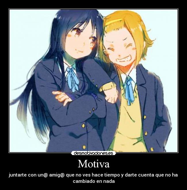 carteles mio ritsu anime han cambiado nada kaho gustarle nwn desmotivaciones