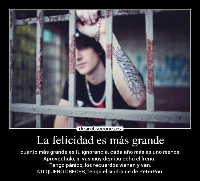 La felicidad es más grande - 