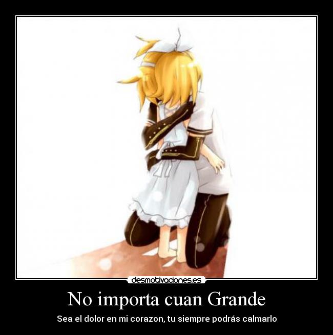 No importa cuan Grande -