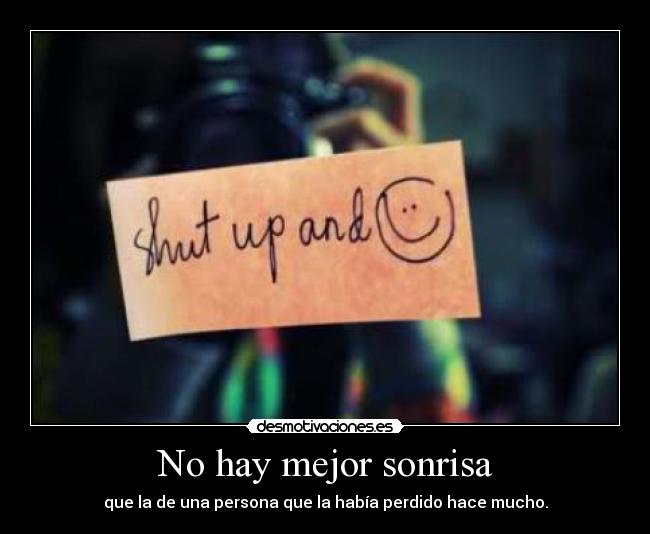 No hay mejor sonrisa -