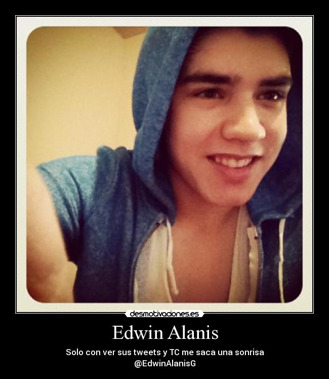 carteles edwin alanis desmotivaciones