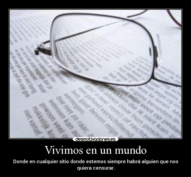 Vivimos en un mundo -