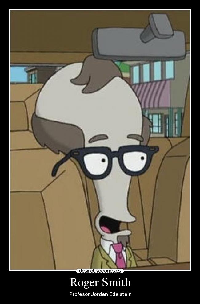 carteles roger smith profesor jordan edelstein tres dias parece que fueran cuatro desmotivaciones