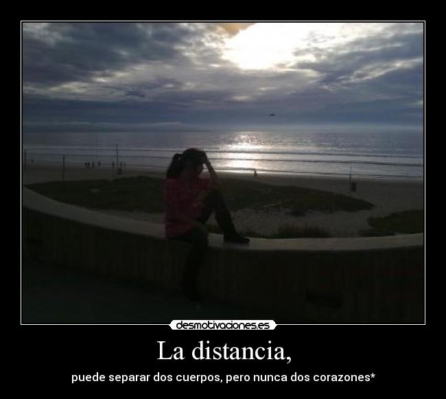 La distancia, - 